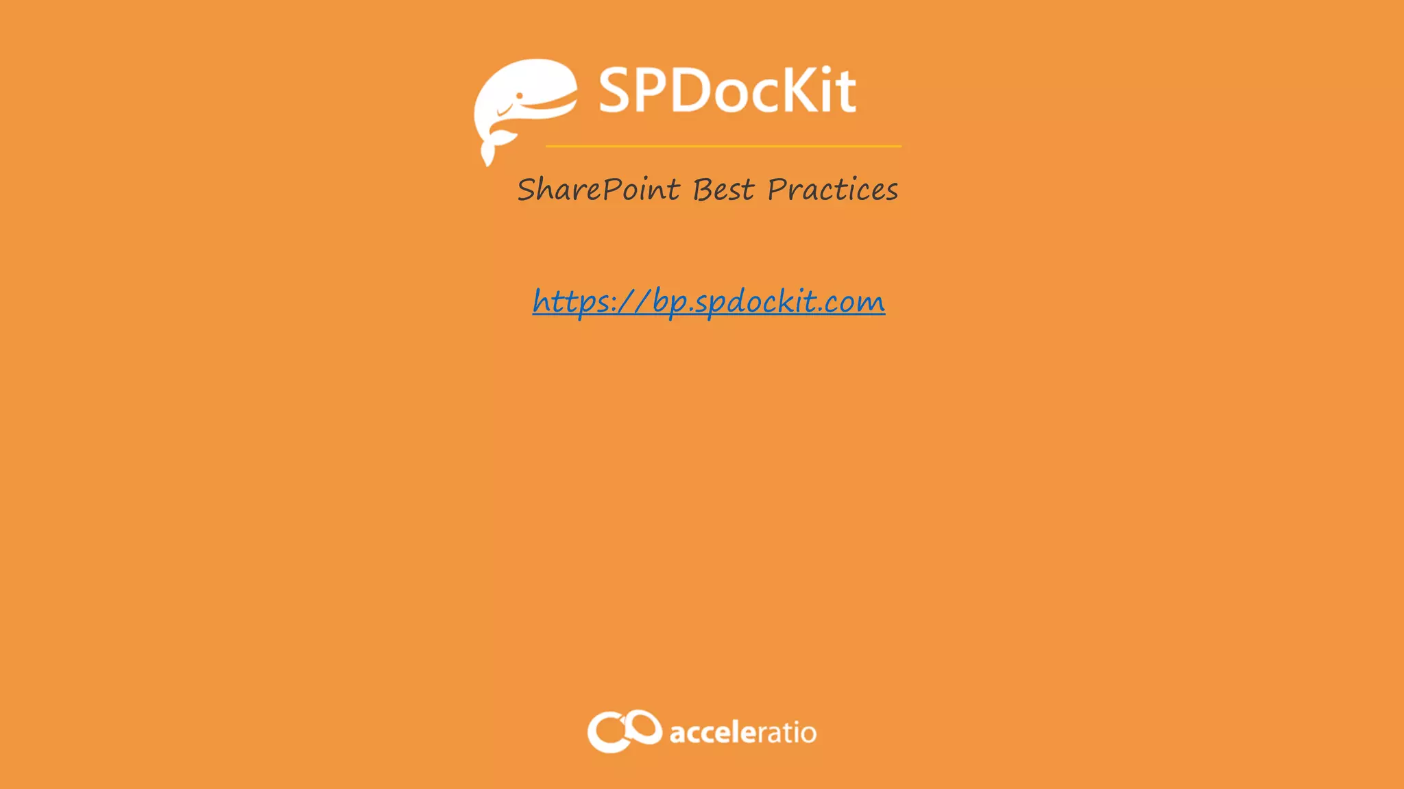 SharePoint Best Practices
https://bp.spdockit.com
 