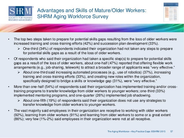 research about aging workforce This approach was used in developing a synthesizing report based on seven large case studies from the project, “issues of an aging workforce” five canadian. research about aging workforce This approach was used in developing a synthesizing report based on seven large case studies from the project, “issues of an aging workforce” five canadian.