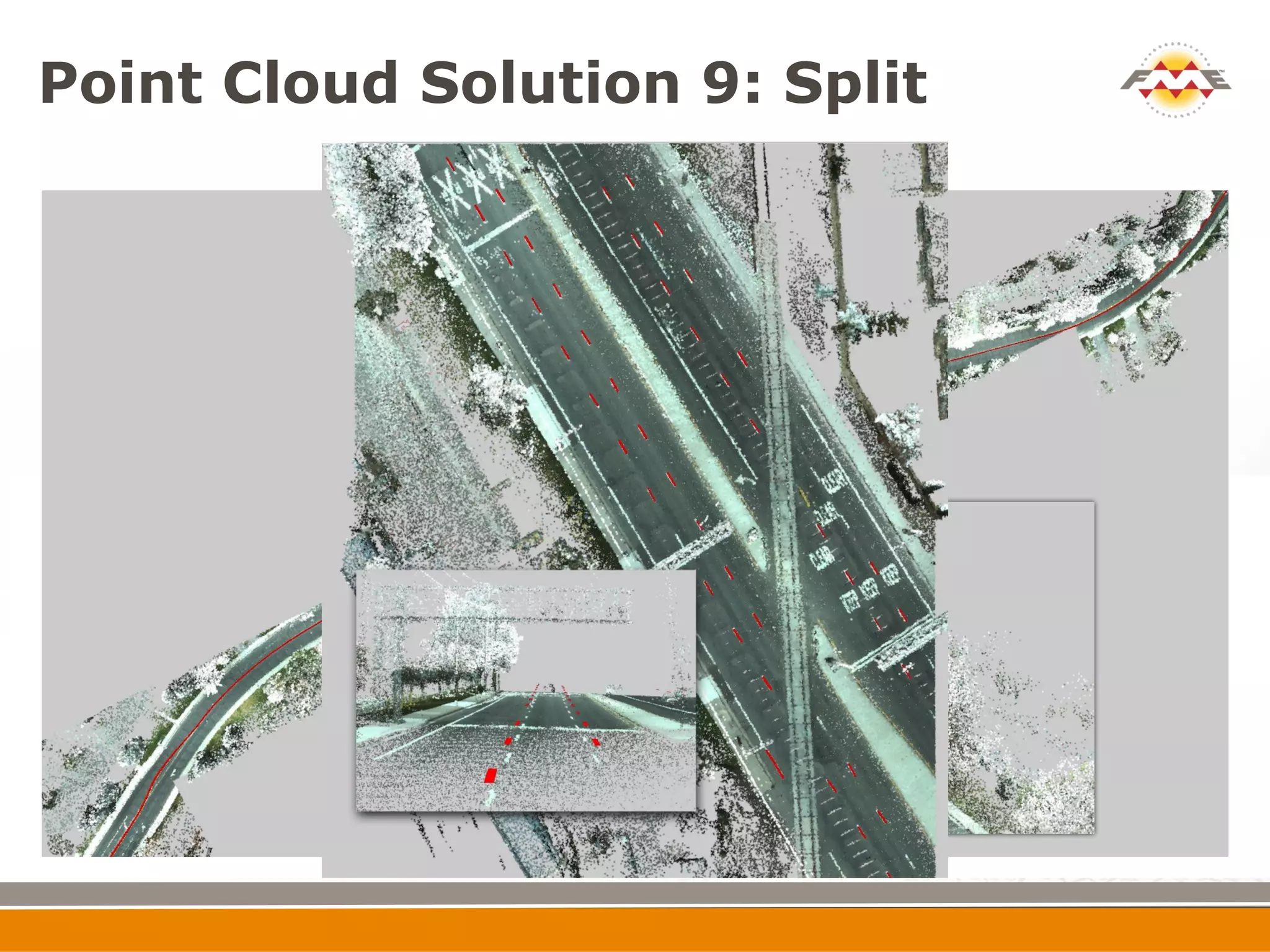 Point Cloud Solution 9: Split
 