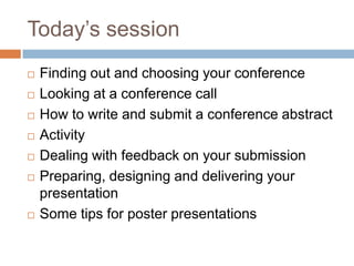 Preparing abstracts and presenting papers conferences | PPT