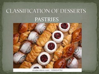 PASTRIES
 
