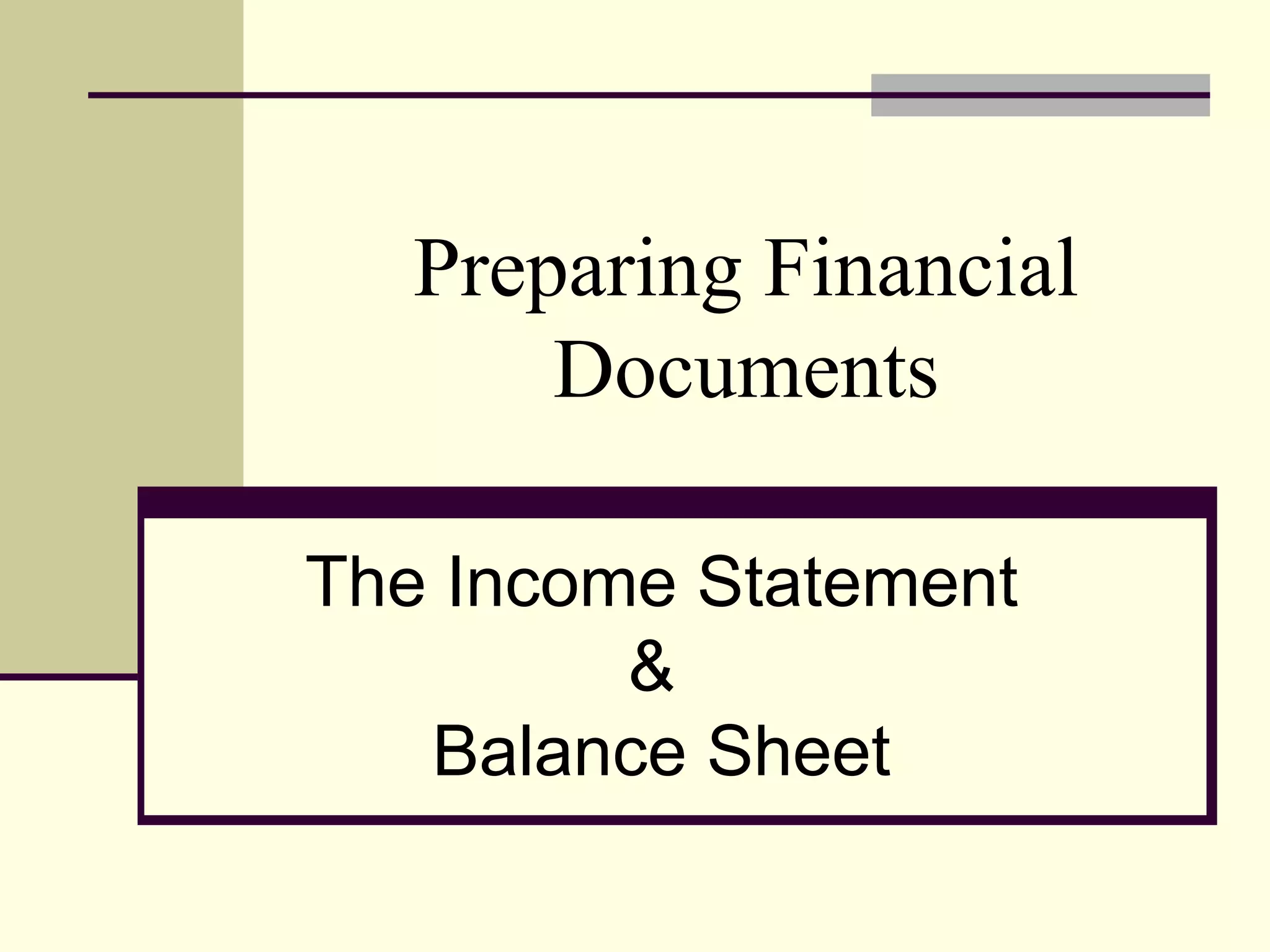 Preparing Financial Documents2 PPT preparing-financial-documents2-ppt