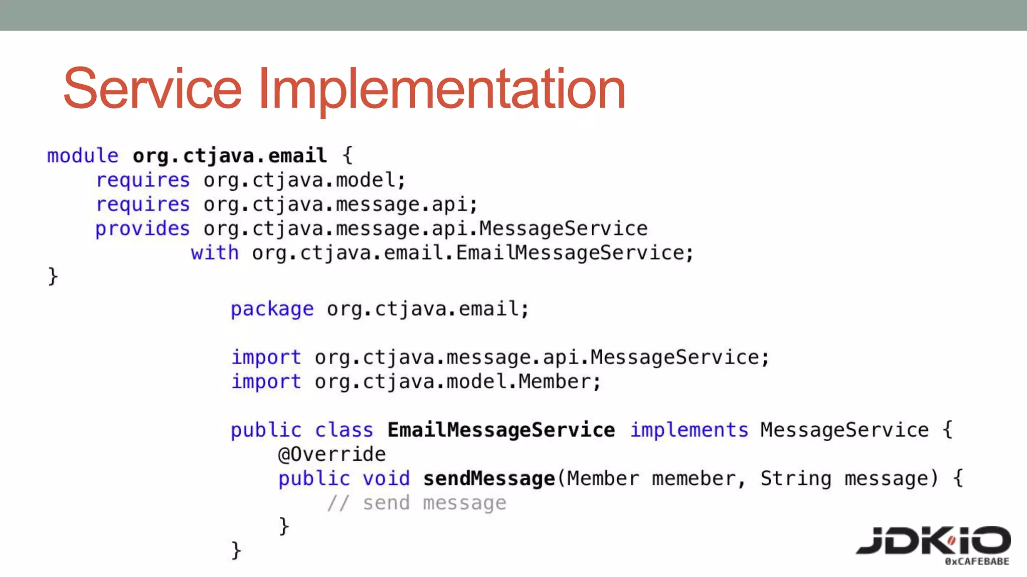 Service Implementation
 