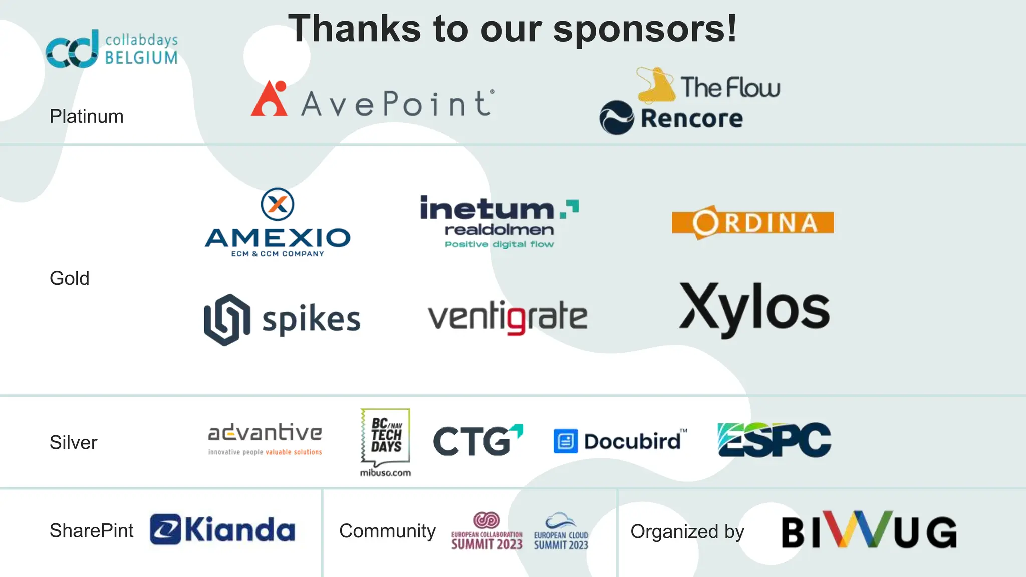 Platinum
Gold
Silver
Community
Thanks to our sponsors!
Organized by
SharePint
 