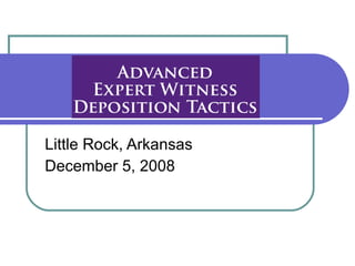 Little Rock, Arkansas
December 5, 2008
 