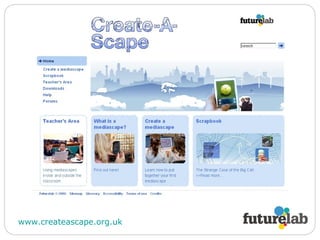 www.createascape.org.uk   