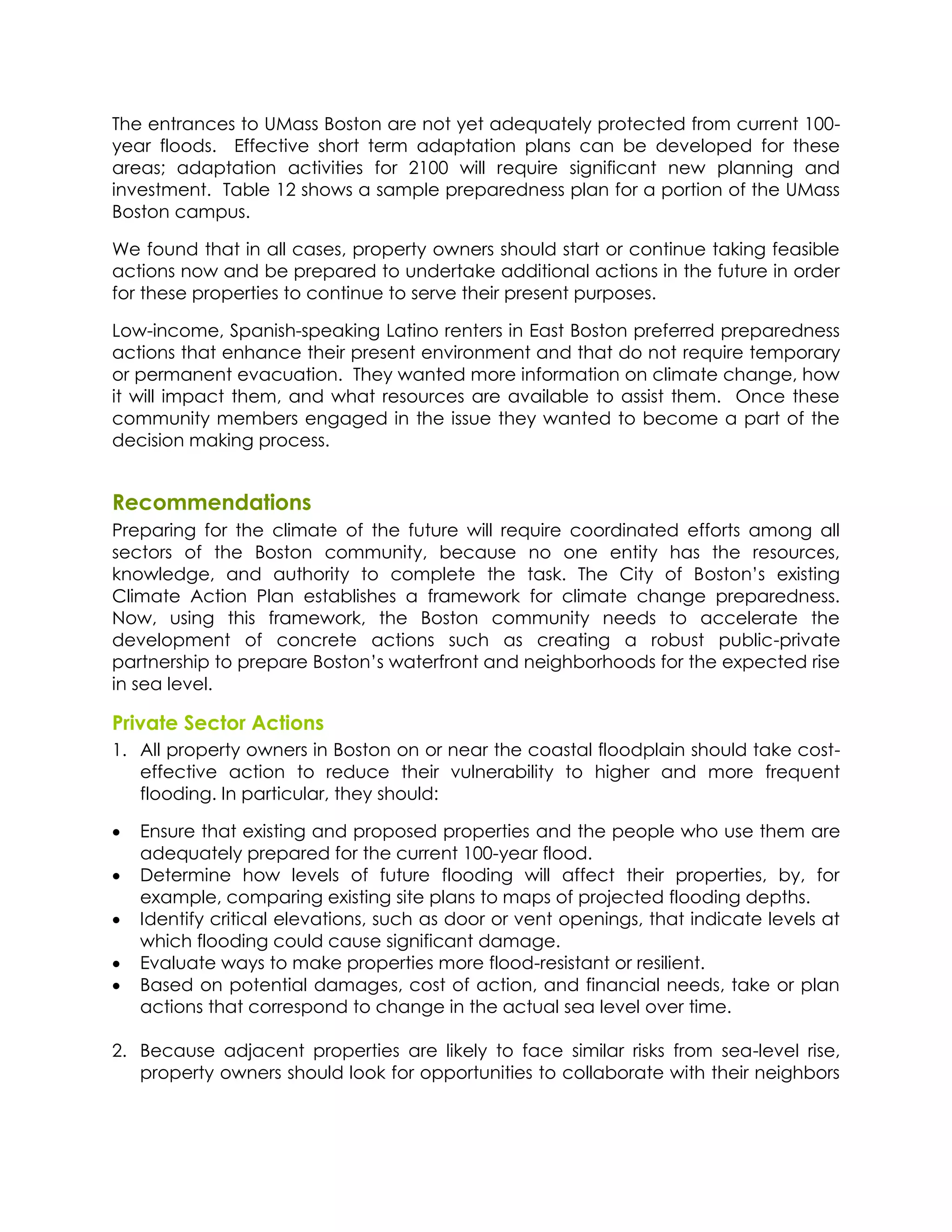 O0(!(#%)2#$(4!%&!P[244!H&4%&#!2)(!#&%!9(%!28(=2%(19!?)&%($%(8!/)&7!$=))(#%!.--M
9(2)! /1&&84<! ! ://($%6E(! 40&)%! %()7! 282?%2%6&#! ?12#4! $2#! '(! 8(E(1&?(8! /&)! %0(4(!
2)(24g! 282?%2%6&#! 2$%6E6%6(4! /&)! *.--! A611! )(=6)(! 463#6/6$2#%! #(A! ?12##6#3! 2#8!
6#E(4%7(#%<!!O2'1(!.*!40&A4!2!427?1(!?)(?2)(8#(44!?12#!/&)!2!?&)%6&#!&/!%0(!P[244!
H&4%&#!$27?=4<!

X(!/&=#8!%02%!6#!211!$24(4,!?)&?()%9!&A#()4!40&=18!4%2)%!&)!$&#%6#=(!%2D6#3!/(246'1(!
2$%6&#4!#&A!2#8!'(!?)(?2)(8!%&!=#8()%2D(!2886%6&#21!2$%6&#4!6#!%0(!/=%=)(!6#!&)8()!
/&)!%0(4(!?)&?()%6(4!%&!$&#%6#=(!%&!4()E(!%0(6)!?)(4(#%!?=)?&4(4<!!

G&AM6#$&7(,!>?2#640M4?(2D6#3!G2%6#&!)(#%()4!6#!:24%!H&4%&#!?)(/())(8!?)(?2)(8#(44!
2$%6&#4!%02%!(#02#$(!%0(6)!?)(4(#%!(#E6)&#7(#%!2#8!%02%!8&!#&%!)(=6)(!%(7?&)2)9!
&)!?()72#(#%!(E2$=2%6&#<!!O0(9!A2#%(8!7&)(!6#/&)72%6&#!&#!$1672%(!$02#3(,!0&A!
6%! A611! 67?2$%! %0(7,! 2#8! A02%! )(4&=)$(4! 2)(! 2E2612'1(! %&! 24464%! %0(7<! ! "#$(! %0(4(!
$&77=#6%9! 7(7'()4! (#323(8!6#! %0(! 644=(! %0(9! A2#%(8! %&! '($&7(!2! ?2)%! &/! %0(!
8($646&#!72D6#3!?)&$(44<!


.#5+99#'1%,&+'/)
R)(?2)6#3! /&)! %0(! $1672%(! &/! %0(! /=%=)(! A611! )(=6)(! $&&)86#2%(8! (//&)%4! 27&#3! 211!
4($%&)4! &/! %0(! H&4%&#! $&77=#6%9,! '($2=4(! #&! &#(! (#%6%9! 024! %0(! )(4&=)$(4,!
D#&A1(83(,! 2#8! 2=%0&)6%9! %&! $&7?1(%(! %0(! %24D<! O0(! ;6%9! &/! H
;1672%(! 5$%6&#! R12#! (4%2'1640(4! 2! /)27(A&)D! /&)! $1672%(! $02#3(! ?)(?2)(8#(44<!!
@&A,! =46#3! %064! /)27(A&)D,! %0(! H&4%&#! $&77=#6%9! #((84! %&! 2$$(1()2%(! %0(!
8(E(1&?7(#%! &/! $&#$)(%(! 2$%6&#4! 4=$0! 24! $)(2%6#3! 2! )&'=4%! ?='16$M?)6E2%(!
?2)%#()406?!%&!?
6#!4(2!1(E(1<!

!"&7%,#)8#5,+")D5,&+'/)
.< 511!?)&?()%9!&A#()4!6#!H&4%&#!&#!&)!#(2)!%0(!$&24%21!/1&&8?126#!40&=18!%2D(!$&4%M
   (//($%6E(! 2$%6&#! %&! )(8=$(! %0(6)! E=1#()2'616%9! %&! 0630()! 2#8! 7&)(! /)(=(#%!
   /1&&86#3<!Q#!?2)%6$=12),!%0(9!40&=18]!!

   :#4=)(!%02%!(N64%6#3!2#8!?)&?&4(8!?)&?()%6(4!2#8!%0(!?(&?1(!A0&!=4(!%0(7!2)(!
   28(=2%(19!?)(?2)(8!/&)!%0(!$=))(#%!.--M9(2)!/1&&8<!
   `(%()76#(! 0&A! 1(E(14! &/! /=%=)(! /1&&86#3! A611! 2//($%! %0(6)! ?)&?()%6(4,! '9,! /&)!
   (N27?1(,!$&7?2)6#3!(N64%6#3!46%(!?12#4!%&!72?4!&/!?)&^($%(8!/1&&86#3!8(?%04<!
   Q8(#%6/9!$)6%6$21!(1(E2%6&#4,!4=$0!24!8&&)!&)!E(#%!&?(#6#34,!%02%!6#86$2%(!1(E(14!2%!
   A06$0!/1&&86#3!$&=18!$2=4(!463#6/6$2#%!82723(<!
   :E21=2%(!A294!%&!72D(!?)&?()%6(4!7&)(!/1&&8M)(464%2#%!&)!)(4616(#%<!
   H24(8!&#!?&%(#%621!82723(4,!$&4%!&/!2$%6&#,!2#8!/6#2#$621!#((84,!%2D(!&)!?12#!
   2$%6&#4!%02%!$&))(4?&#8!%&!$02#3(!6#!%0(!2$%=21!4(2!1(E(1!&E()!%67(<!!
   !
*< H($2=4(! 28^2$(#%! ?)&?()%6(4! 2)(! 16D(19! %&! /2$(! 467612)! )64D4! /)&7! 4(2M1(E(1! )64(,!
   ?)&?()%9!&A#()4!40&=18!1&&D!/&)!&??&)%=#6%6(4!%&!$&112'&)2%(!A6%0!%0(6)!#(630'&)4!
 