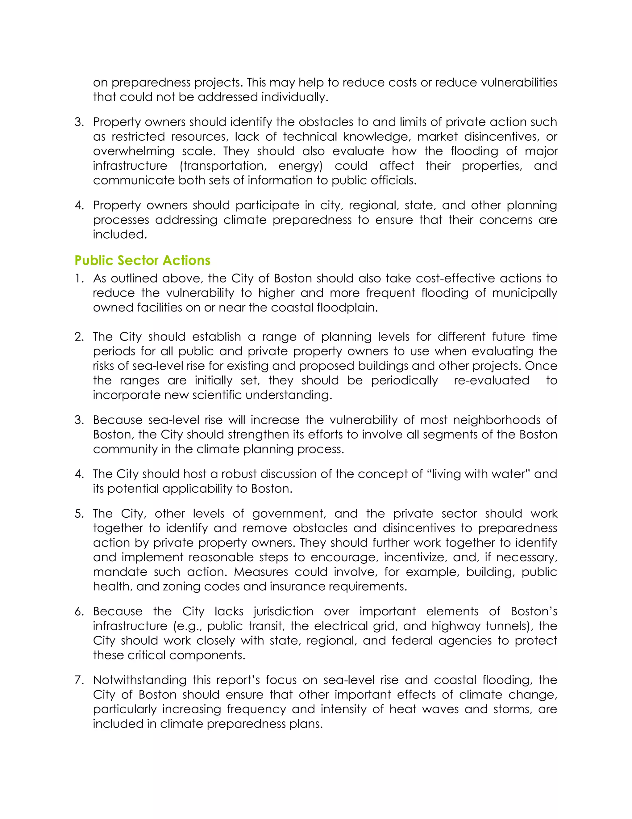 &#!?)(?2)(8#(44!?)&^($%4<!O064!729!0(1?!%&!)(8=$(!$&4%4!&)!)(8=$(!E=1#()2'616%6(4!
     %02%!$&=18!#&%!'(!288)(44(8!6#86E68=2119<!!

e< R)&?()%9!&A#()4!40&=18!68(#%6/9!%0(!&'4%2$1(4!%&!2#8!1676%4!&/!?)6E2%(!2$%6&#!4=$0!
   24! )(4%)6$%(8! )(4&=)$(4,! 12$D! &/! %($0#6$21! D#&A1(83(,! 72)D(%! 8646#$(#%6E(4,! &)!
   &E()A0(176#3! 4$21(<! O0(9! 40&=18! 214&! (E21=2%(! 0&A! %0(! /1&&86#3! &/! 72^&)!
   6#/)24%)=$%=)(! S%)2#4?&)%2%6&#,! (#()39T! $&=18! 2//($%! %0(6)! ?)&?()%6(4,! 2#8!
   $&77=#6$2%(!'&%0!4(%4!&/!6#/&)72%6&#!%&!?='16$!&//6$6214<!

f< R)&?()%9! &A#()4! 40&=18! ?2)%6$6?2%(! 6#! $6%9,! )(36&#21,! 4%2%(,! 2#8! &%0()! ?12##6#3!
   ?)&$(44(4! 288)(446#3! $1672%(! ?)(?2)(8#(44! %&! (#4=)(! %02%! %0(6)! $&#$()#4! 2)(!
   6#$1=8(8<!

!6B=&5)8#5,+")D5,&+'/)
.< 54!&=%16#(8!2'&E(,!%0(!;6%9!&/!H&4%&#!40&=18!214&!%2D(!$&4%M(//($%6E(!2$%6&#4!%&!
   )(8=$(! %0(! E=1#()2'616%9! %&! 0630()! 2#8! 7&)(! /)(=(#%! /1&&86#3! &/! 7=#6$6?2119!
   &A#(8!/2$616%6(4!&#!&)!#(2)!%0(!$&24%21!/1&&8?126#<!!
   !
*< O0(! ;6%9! 40&=18! (4%2'1640! 2! )2#3(! &/! ?12##6#3! 1(E(14! /&)! 86//()(#%! /=%=)(! %67(!
   ?()6&84! /&)! 211! ?='16$! 2#8! ?)6E2%(! ?)&?()%9! &A#()4! %&! =4(! A0(#! (E21=2%6#3! %0(!
   )64D4!&/!4(2M1(E(1!)64(!/&)!(N64%6#3!2#8!?)&?&4(8!'=6186#34!2#8!&%0()!?)&^($%4<!"#$(!
   %0(! )2#3(4! 2)(! 6#6%62119! 4(%,! %0(9! 40&=18! '(! ?()6&86$2119! ! )(M(E21=2%(8! ! %&!
   6#$&)?&)2%(!#(A!4$6(#%6/6$!=#8()4%2#86#3<!!

e< H($2=4(! 4(2M1(E(1! )64(! A611! 6#$)(24(! %0(! E=1#()2'616%9! &/! 7&4%! #(630'&)0&&84! &/!
   H&4%&#,!%0(!;6%9!40&=18!4%)(#3%0(#!6%4!(//&)%4!%&!6#E&1E(!211!4(37(#%4!&/!%0(!H&4%&#!
   $&77=#6%9!6#!%0(!$1672%(!?12##6#3!?)&$(44<!

f<
     6%4!?&%(#%621!2??16$2'616%9!%&!H&4%&#<!

J< O0(! ;6%9,! &%0()! 1(E(14! &/! 3&E()#7(#%,! 2#8! %0(! ?)6E2%(! 4($%&)! 40&=18! A&)D!
   %&3(%0()! %&! 68(#%6/9! 2#8! )(7&E(! &'4%2$1(4! 2#8! 8646#$(#%6E(4! %&! ?)(?2)(8#(44!
   2$%6&#!'9!?)6E2%(!?)&?()%9!&A#()4<!O0(9!40&=18!/=)%0()!A&)D!%&3(%0()!%&!68(#%6/9!
   2#8! 67?1(7(#%! )(24&#2'1(! 4%(?4! %&! (#$&=)23(,! 6#$(#%6E6F(,! 2#8,! 6/! #($(442)9,!
   72#82%(! 4=$0! 2$%6&#<! [(24=)(4! $&=18! 6#E&1E(,! /&)! (N27?1(,! '=6186#3,! ?='16$!
   0(21%0,!2#8!F&#6#3!$&8(4!2#8!6#4=)2#$(!)(=6)(7(#%4<!

L<
     6#/)24%)=$%=)(! S(<3<,! ?='16$! %)2#46%,! %0(! (1($%)6$21! 3)68,! 2#8! 0630A29! %=##(14T,! %0(!
     ;6%9! 40&=18! A&)D! $1&4(19) A6%0! 4%2%(,! )(36&#21,! 2#8! /(8()21! 23(#$6(4! %&! ?)&%($%!
     %0(4(!$)6%6$21!$&7?&#(#%4<!

c<                                                    M1(E(1! )64(! 2#8! $&24%21! /1&&86#3,! %0(!
     ;6%9! &/! H&4%&#! 40&=18! (#4=)(! %02%! &%0()! 67?&)%2#%! (//($%4! &/! $1672%(! $02#3(,!
     ?2)%6$=12)19! 6#$)(246#3! /)(=(#$9! 2#8! 6#%(#46%9! &/! 0(2%! A2E(4! 2#8! 4%&)74,! 2)(!
     6#$1=8(8!6#!$1672%(!?)(?2)(8#(44!?12#4<!
 