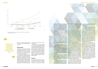 Fall 2016
FOCUS
13
Preparing Learners for a Different Future
13
opinion or value surveys, the difficulty in
developing test items that are context-rel-
evant but not culturally biased, and the
broad scope of target’s topics and the
relative lack of research on adult learning.
Questions about basic facts on world
history, geography, international insti-
tutions and global processes that reflect
interdependence could serve as a starting
point to monitor learners’ knowledge on
notions as listed in the target 4.7. Yet, few
cognitive assessments exist in this area.
For instance, the 2009 International Civic
and Citizenship Education Study (ICCS)
included a specific item on knowledge
of the Universal Declaration of Human
Rights, which, adopted by the whole
international community, can provide a
common set of universal values that can
be used to make judgments about global
issues.
Across all participating countries, on
average, 68 per cent of students responded
correctly to this item. While in Finland,
Poland and the Republic of Korea, over
80 per cent of students recognised that
the United Nations Universal Declaration
of Human Rights is intended to apply
to all people; only around 40 per cent of
students did so in the Dominican Republic
and Thailand.
Preparing learners for a future of
climatic and environmental instability
begins by helping them understand issues
such as why and how climate change takes
place, and its likely effects on habitats and
ecosystems.
The 2006 PISA provided the first inter-
nationally comparable data on students’
knowledge of the environment and related
problems, the sources of this knowledge,
their attitudes on environmental issues
and the relationship between their results
in environmental science and their envi-
ronmental attitudes. Of the 108 questions
in the PISA 2006 science assessment, 24
were related to environmental science;
of these, 14 focused on geoscience. Each
subset was the basis for a performance
index. At the lower end of the index distri-
bution, students were unable to interpret
a graph or figure when given appro-
priate cues, or show basic knowledge of
common environmental processes. The
environmental science performance index
highlighted wide differences between
countries. In Azerbaijan, Indonesia,
Kyrgyzstan and Qatar, more than 70 per
cent of students were at level D or below,
compared with around 25 per cent in
Canada, Estonia, Finland and Japan.
Recent initiatives aim to fill some of
the information gaps. In 2016, UNESCO
and the International Association for the
Evaluation of Educational Achievement
(IEA) established an official agreement to
collaborate in the area of measuring global
citizenship and sustainable development.
In the 2016 ICCS assessment, students will
be asked to rate the seriousness of a broad
range of threats such as the extent of
poverty, living standards, human dignity,
economic well-being, and environmental
health. These ratings provide an indication
of students’ awareness of global issues,
and responses to individual items provide
a perspective on profiles of concern.
Another recent development has
seen the OECD decide to include global
competences as a field for testing in the
2018 round of PISA assessment. This will
indicate the extent to which a country’s
15-year-olds have the knowledge and
skills to work and interact with others
internationally.
A challenge for measuring outcomes
related to target 4.7 has to do with tension
between national values and the commit-
ment to a global agenda. Hence, there is
a need to develop comparative student
assessments that are more attuned to
local conditions. One promising example
is the Southeast Asia Primary Learning
Metrics, focusing on literacy, numeracy
and global citizenship in grade 5. In
2016–2017, at least six countries in the
region will pilot the assessment tools. By
2020, all countries of the Southeast Asian
Ministers of Education Organization
and the Association of Southeast Asian
Nations are expected to join.
Data sources on adult global knowl-
edge and understanding are even more
limited. Existing data on knowledge
and skills related to global citizenship
and sustainable development tend to be
limited to children and adolescents. Yet,
it is equally important to evaluate similar
knowledge and skills in the adult popula-
tion. There have been very few cognitive
assessments, however. An appropriate
monitoring framework would find ways
to better capture the target 4.7’s intent to
provide all learners with knowledge and
skills to promote sustainable develop-
ment. Future data collection efforts should
strengthen the knowledge base on out-of-
school youth and all adults.
this issue in at least one paragraph, 50
per cent did so over the 2000-2011 period
(Figure 3).
Stronger Efforts
Having countries mainstream sustainable
development and global citizenship
knowledge and skills in school curricula
and textbooks is an important basis for
monitoring country efforts to promote
target 4.7, but it is not sufficient.
Placing teachers who are prepared to
teach the many areas related to sustainable
development and global citizenship in
classrooms is equally important. Yet, data
collection tools on the content of teacher
education programmes all serve different
purposes and respond to different needs,
and are applied too infrequently to fill the
data gaps; nor do they follow a systematic
format that would ensure country
comparability.
The application of a standard coding
protocol – as for curricula and textbooks
– to teacher training institutions’ curricula
or the possible inclusion of global compe-
tence as a theme in the future rounds of
the Teaching and Learning International
Survey (TALIS), for instance, would make
it possible to analyse the effectiveness of
professional development in preparing
teachers to respond to various groups of
students, potentially though a range of
teaching strategies.
Tough Test
It is hard to test the knowledge and skills
for sustainable development. Challenges
include the scarcity of relevant student
assessments or specially developed
SangSaeng
12
Monitoring the
acquisition of
knowledge and
skills needed
for sustainable
development is not
easy.
Figure 3: Percentage of textbooks that include an explicit statement on environment
Source: Bromley et al., 2016
Environmental protection or damage Environment rights
Environmental movement
Global environmental issues
Global environmental movement
1950 - 1959 1970 - 1979 1990 - 1999
1960 - 1969 1980 - 1989 2000 - 2011
60
50
40
30
20
10
0
©
Bromley
et
al.,
2016
 