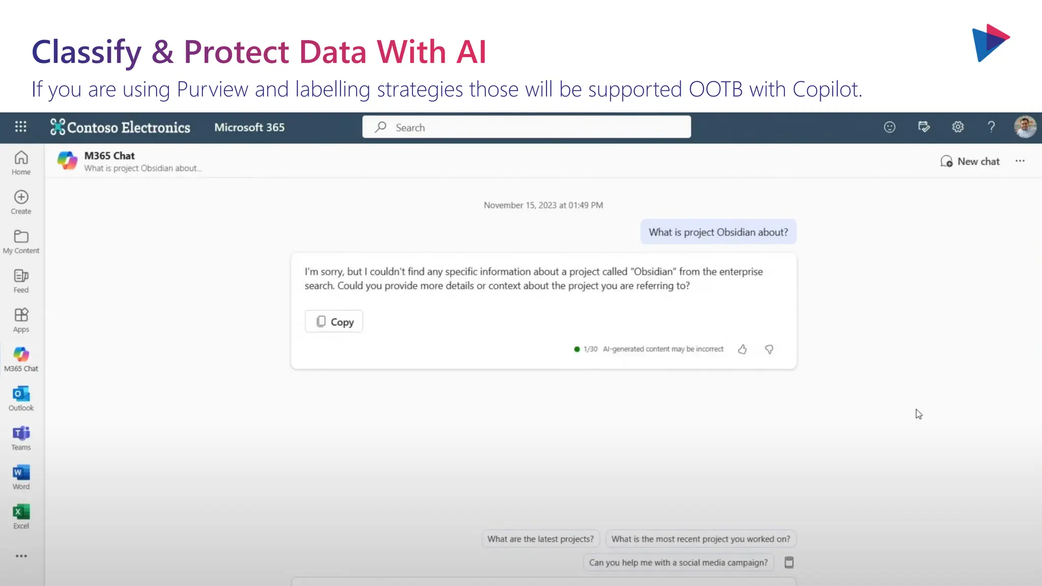 If you are using Purview and labelling strategies those will be supported OOTB with Copilot.
Classify & Protect Data With AI
 