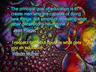 QuotesThe following quotes are about the Education is the ability to listen to almost anything without losing your temper or your self-confidence. Education is a better safeguard of liberty than a standing army. ~ 