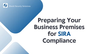 Preparing Your Business Premises for SIRA Compliance.pdf