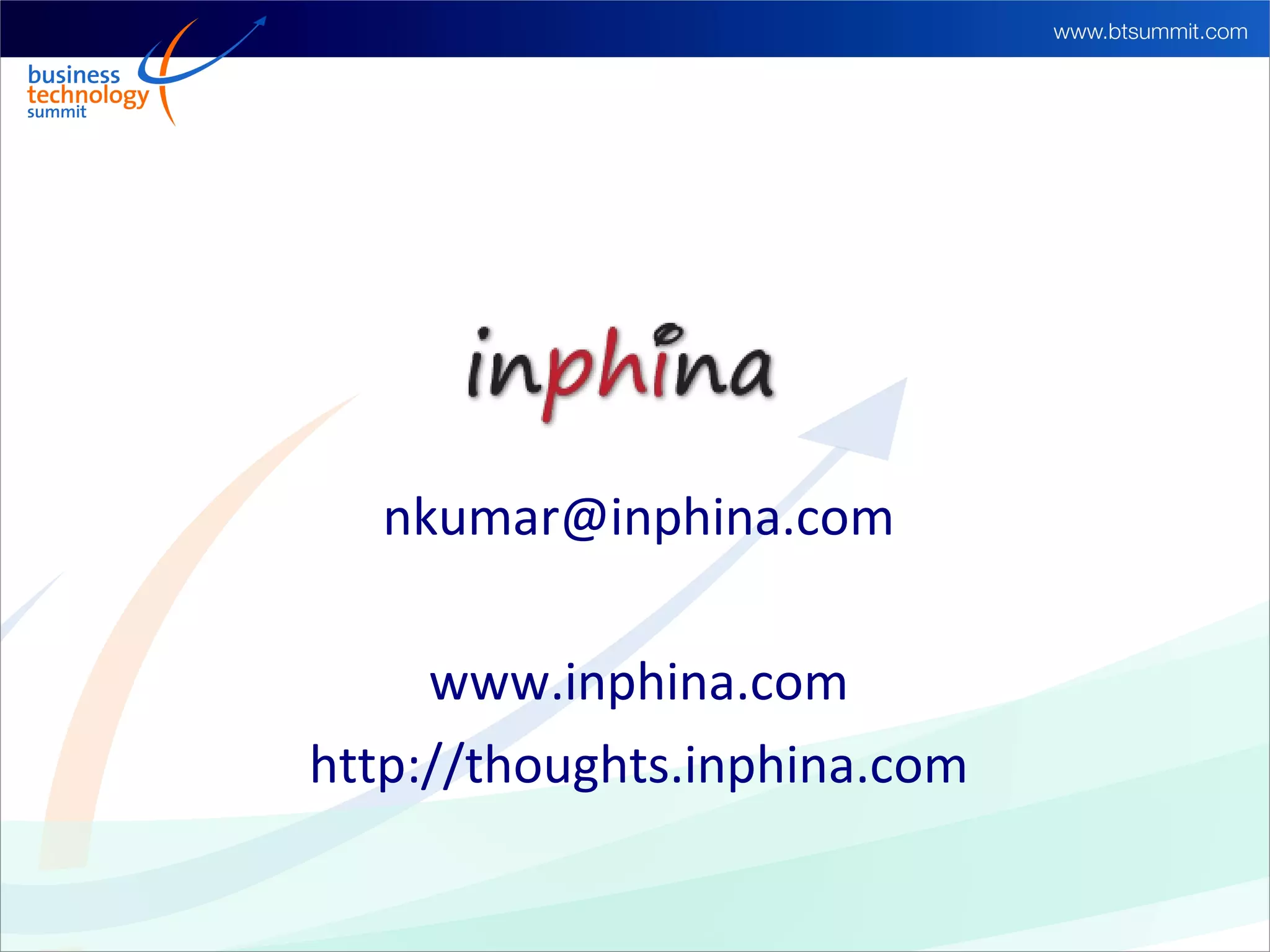 nkumar@inphina.com

     www.inphina.com
http://thoughts.inphina.com
 