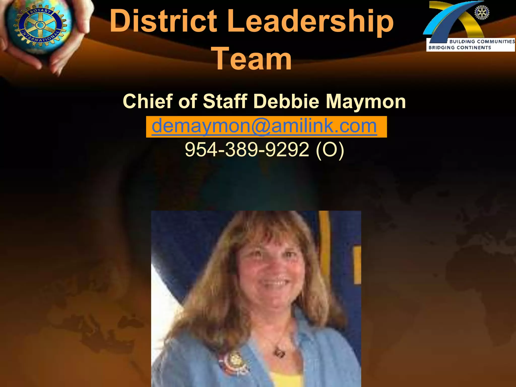 District Leadership TeamChief of Staff Debbie Maymondemaymon@amilink.com954-389-9292 (O)