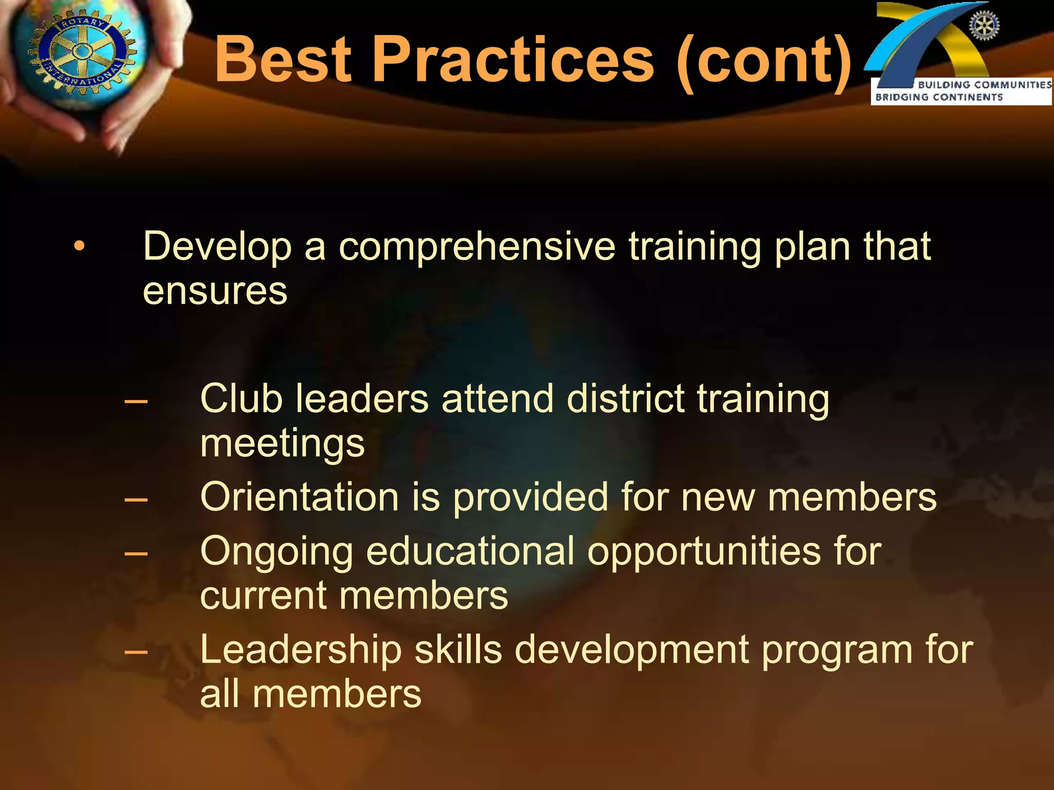 BenefitsContinuity in projects and decision makingConsensus for decision making and goal settingIncreased ability to achieve service goalsA larger and stronger field of club leadersSuccession planning for club leadershipInvolves all club members in club activities