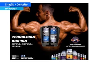 Tecnologia
Criação - Conceito
 