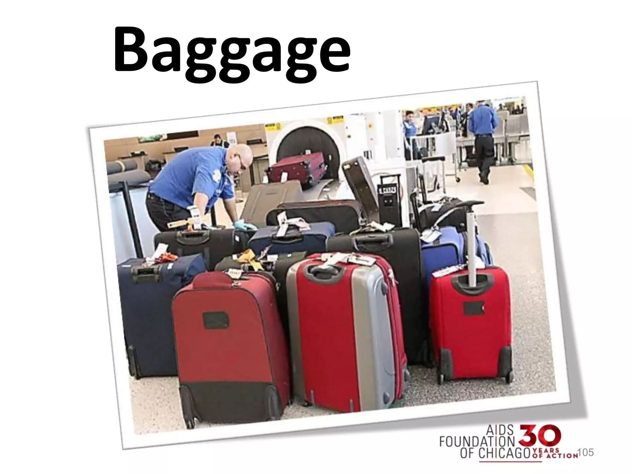 Baggage
105
 