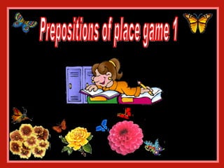 Prepositions of place game 1 