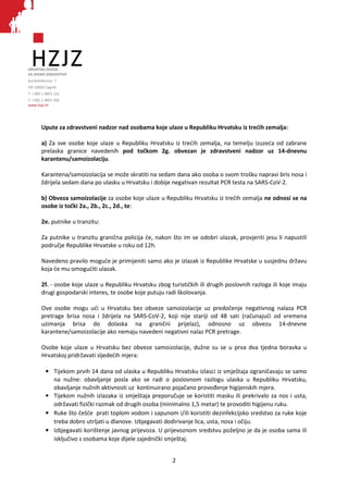 HRVATSKI ZAVOD
ZA JAVNO ZDRAVSTVO
Rockefellerova 7
HR-10000 Zagreb
T: +385 1 4863 222
F: +385 1 4863 366
www.hzjz.hr
Upute...