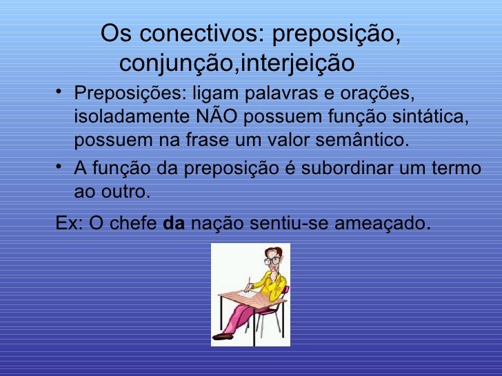 Observe O Uso Da Preposição E Escolha A Alternativa Correta