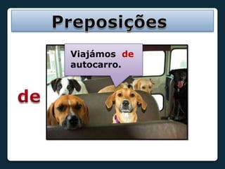 PreposiçõesViajámos deautocarro.de