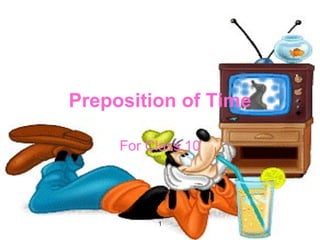 Preposition of Time For Class 10 