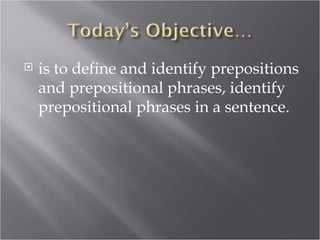 Prepositionalphrases
