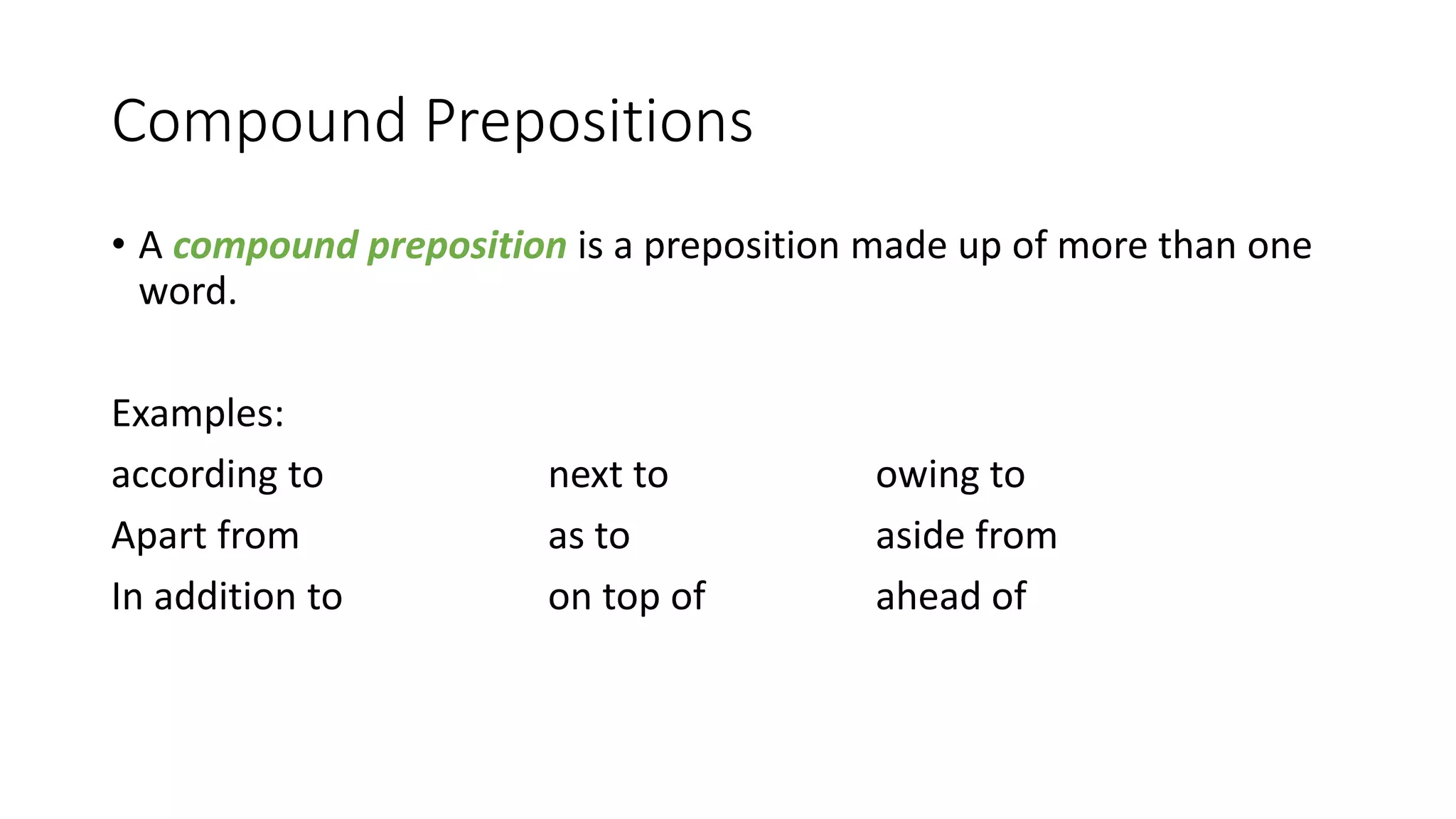 Prepositional Phrase Notes
 