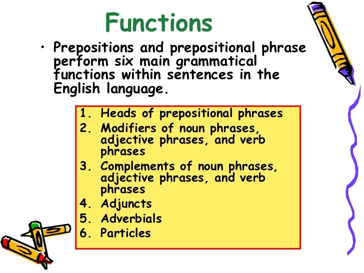 Preposition and prepositional phrases