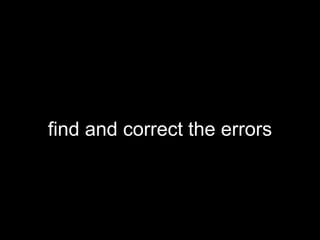 find and correct the errors
 