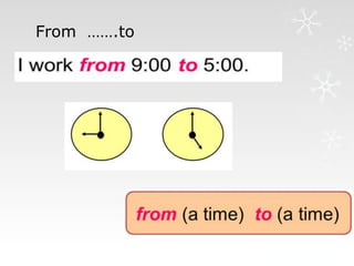 From …….to