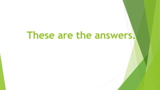 These are the answers.
 