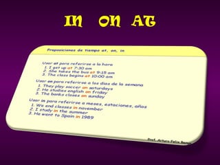 IN ON AT
 
