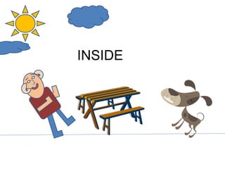 INSIDE 