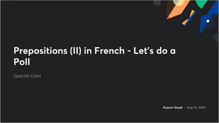 Prepositions ii in_french__lets_do_it