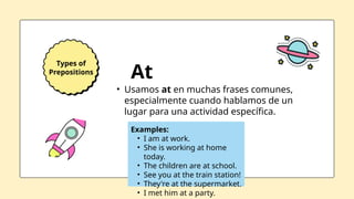 Using At Am Comprehensive Guide to Using Prepositions In, On, and At in English | PPTX