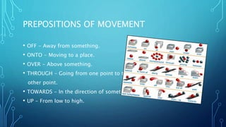 Prepositions of movement or direction | PPTX