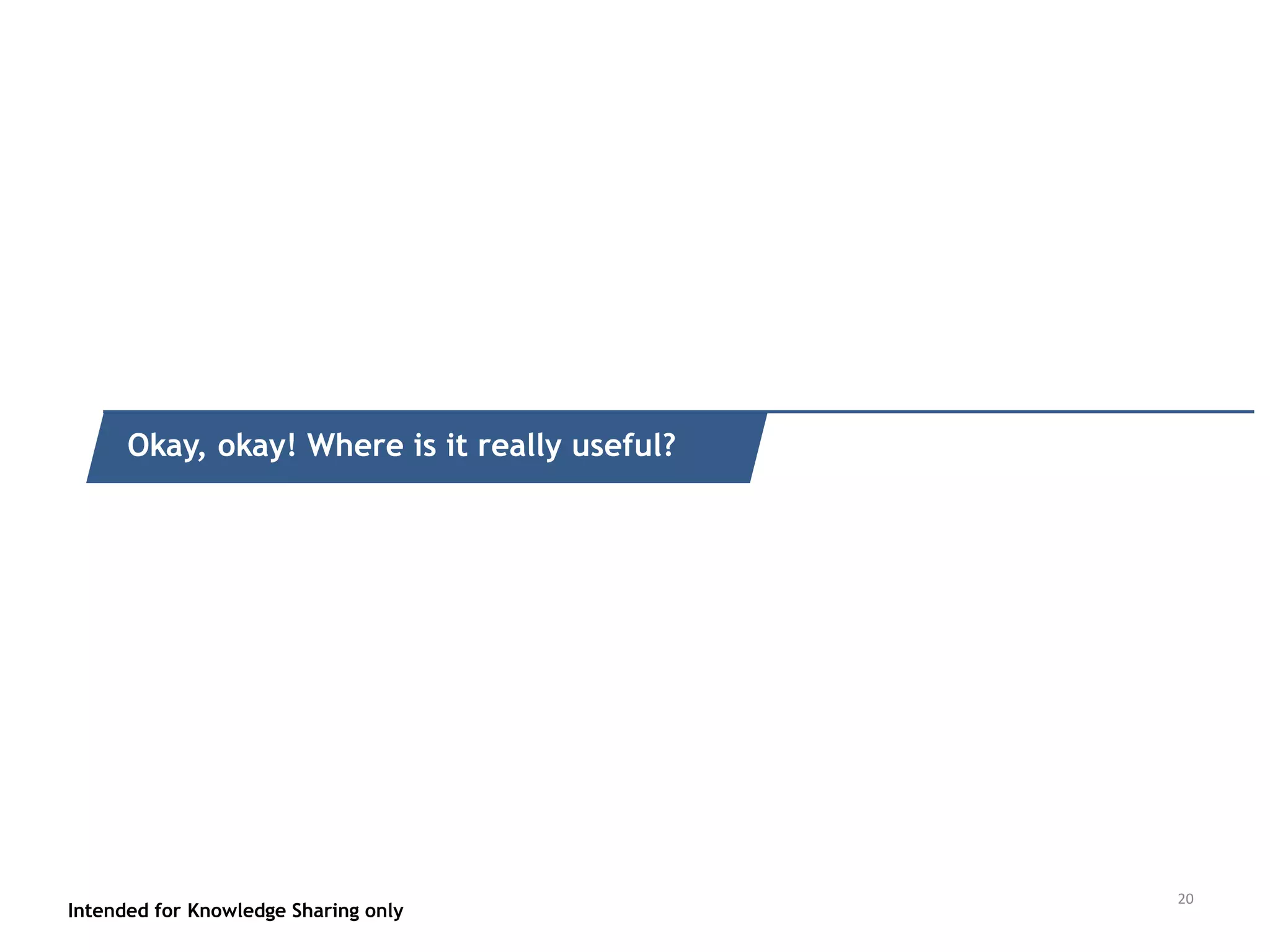 FACT: REAL DECISION MAKING NEEDS ADDITIONAL REASONING BEYOND ANALYTICS
Intended for Knowledge Sharing only 19
Strategic
Goals
Actions
Data Instrumentation
Reporting
Analytics
Research
Data Platforming
A/B Testing
Data Products
 Focus on bigger wins
 Reduced wastage
 Quick fixes
 Adaptability
 Reasoned execution
 Learning for future initiatives
Analytics provides insights into “actions”, Research context on “motivations” & Testing
helps verify the “tactics” in the field…
 