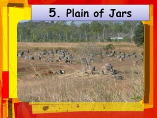 5. Plain of Jars
 