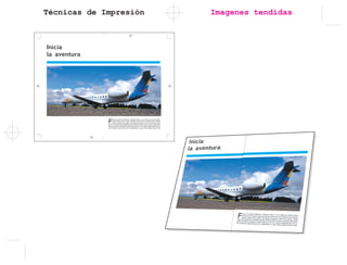 Técnicas de Impresión
F
euis eu faciduis deliquam, veliquam dolor si. Ero dipisi eu faccum ipissi.
Erosto euis et, quam, vercin ea acinisci erit lore tis non velestion enim dolorer
iustrud magna core entTat. Tet aliquat amcommy nibh et ip eratuer cidunt
laore ver sumsan vel doluptatie dolore venissed dolore commy nummy nulla atum
zzrilla orercincil erostrud ex endre dolummy nim irit, consed magnismolum vel et,
core velesecte vulput delisl erci tio odigniscilis nit, quat. Sequi eugait ad tat iril utat
Inicia
la aventura
Imagenes tendidas
 