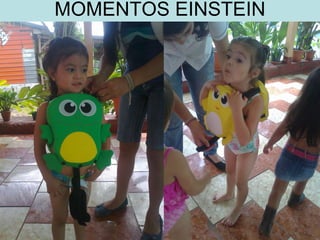 MOMENTOS EINSTEIN 