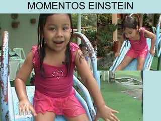 MOMENTOS EINSTEIN 