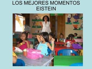 LOS MEJORES MOMENTOS EISTEIN 
