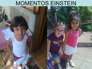 MOMENTOS EINSTEIN 
