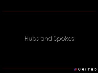 Hubs and Spokes 