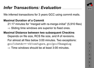 Preprocessing CVS Data for Fine-Grained Analysis