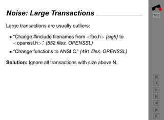 Preprocessing CVS Data for Fine-Grained Analysis
