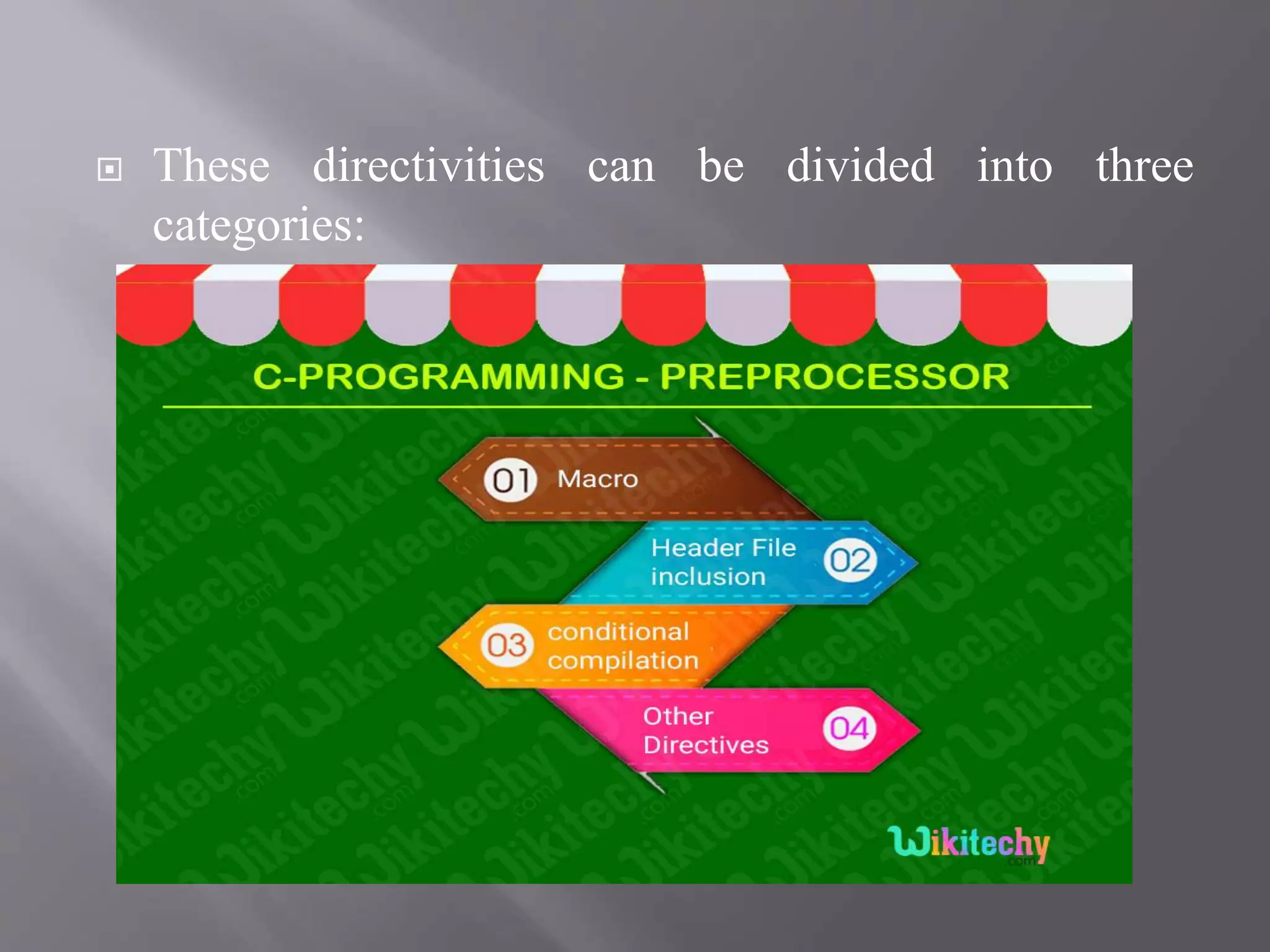 These directivities can be divided into three
categories:
 