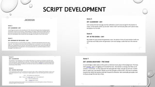 SCRIPT DEVELOPMENT
 