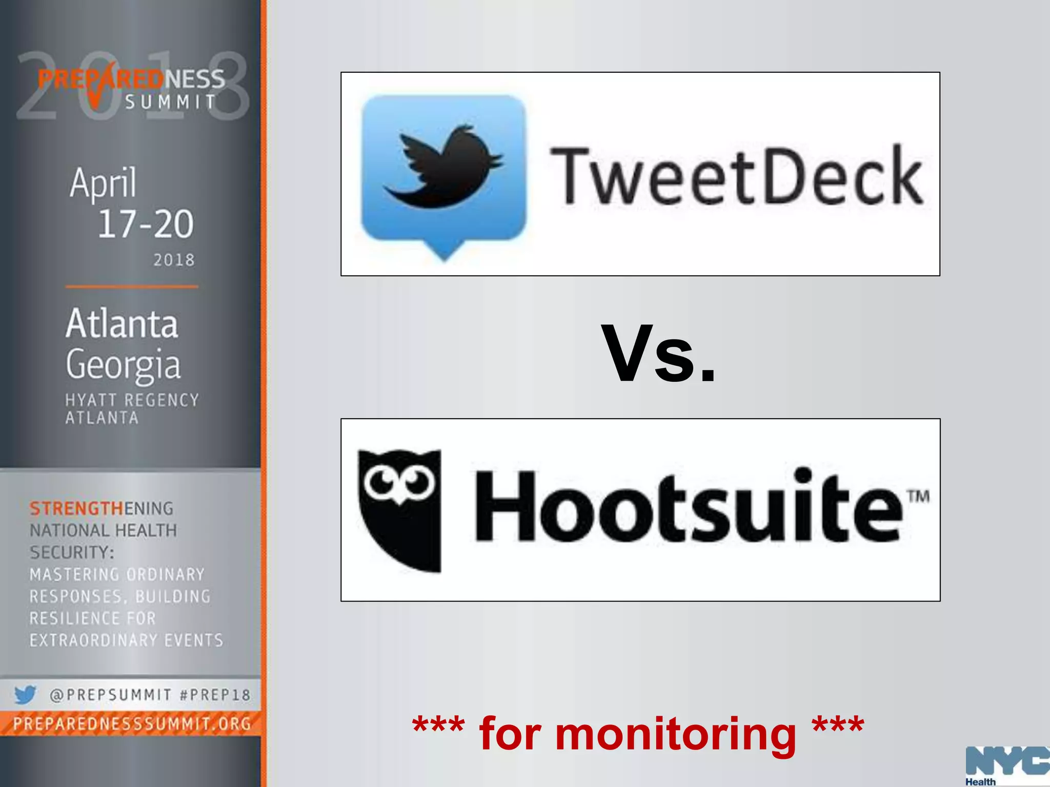 Vs.
*** for monitoring ***
 